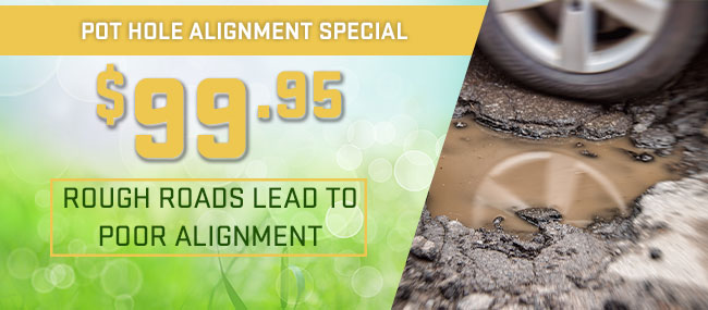 Pot Hole Alignment Special