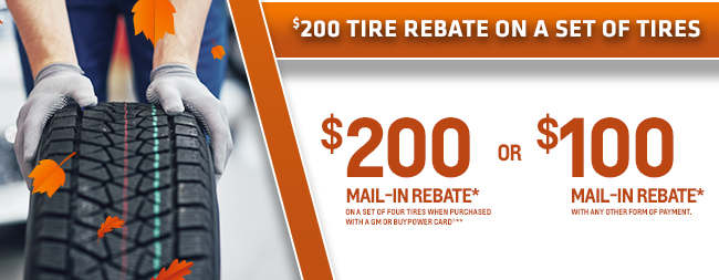 $200 Tire Rebate On A Set of Tires
