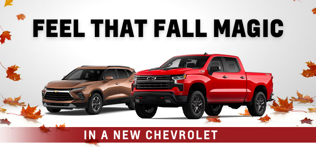 feel that fall magic in a new Chevrolet