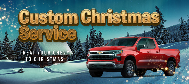 Custom Christmas Service - Treat your Chevy to Christmas