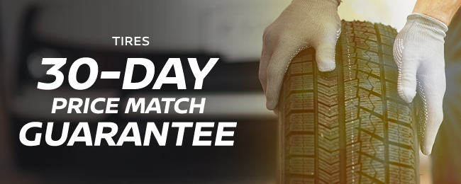Tires 30 day price match guarantee