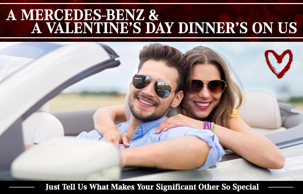 A Mercedes-Benz & A Valentine’s Day Dinner’s On Us