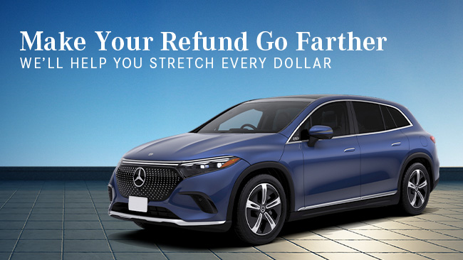 make your refund go farther, we'll help you stretch every dollar