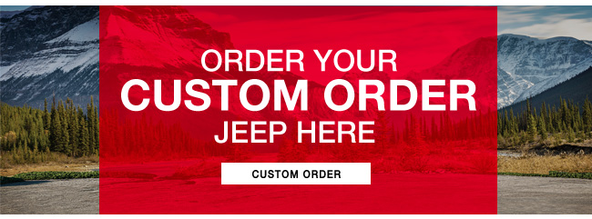 custom order your Jeep