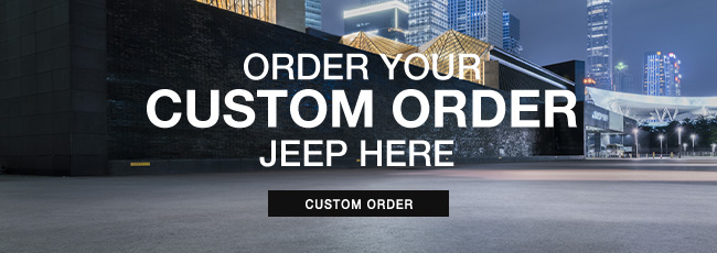 custom order your Jeep