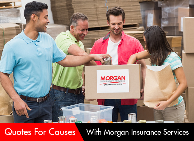 Quotes For Causes With Morgan Insurance Services