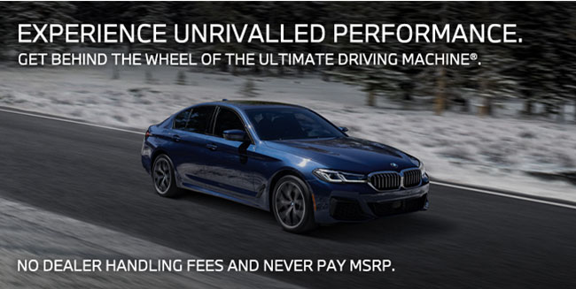 experience unrivaled performance. get behind the wheel of the Ultimate Driving Machine.