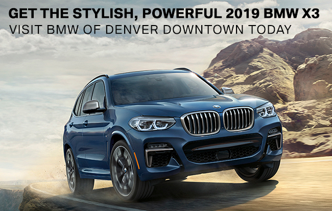 Get The Stylish, Powerful 2019 BMW X3