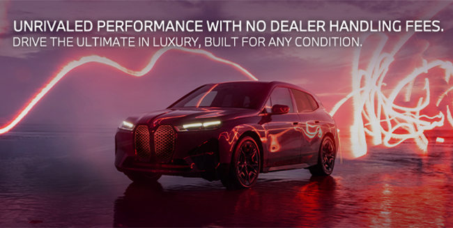 unrivaled performance with no dealer handling fees - Drive the ultimate in luxury built for any condition
