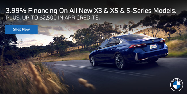 Special financing incentives on X3, X5 and 5-Series models