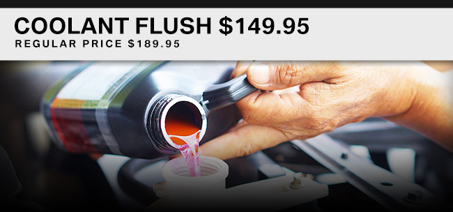 Coolant Flush $149.95