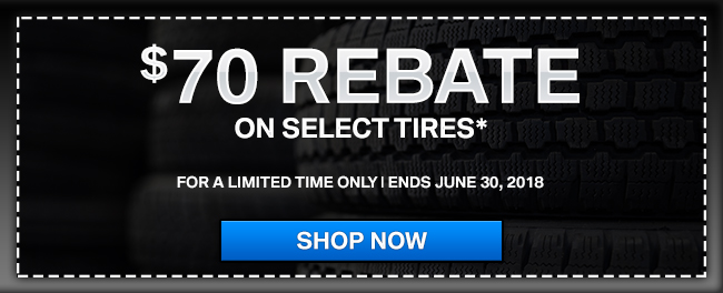 $70 Rebate on Select Tires*