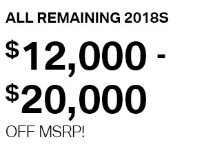 $12,000 - $20,000 Off MSRP!