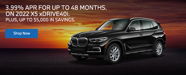 3.99% APR for 48 months on 2022 X5 xDrive40i