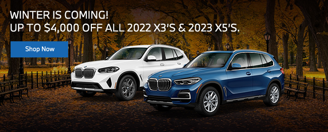 Winter is coming - up to 4k off all 2022 X3 and 2023 X5