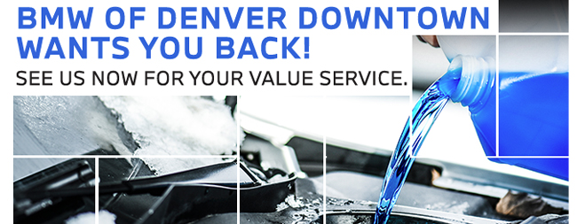 BMW of Denver Downtown wants you back - see us now for your value service