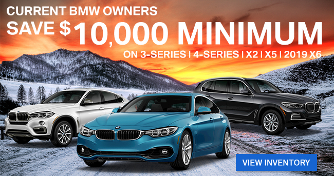 Current BMW Owners Save $10,000 Off Select Models