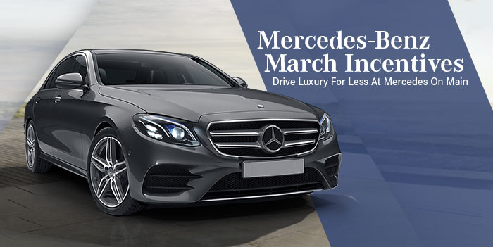 Mercedes-Benz March Incentives
