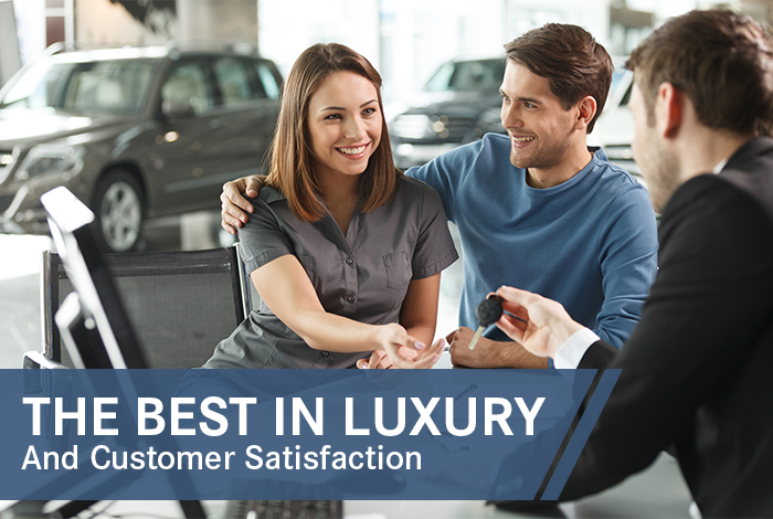 The Best In Luxury And Customer Satisfaction