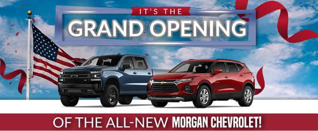 Its the Grand opening of the all-new Morgan Chevrolet