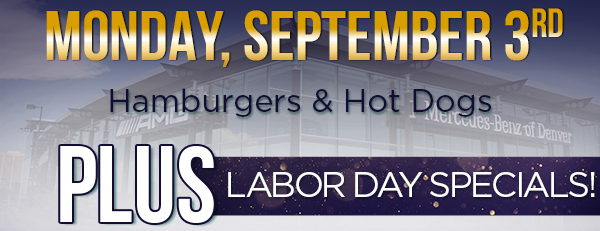 Labor Day Specials Monday, September 3rd