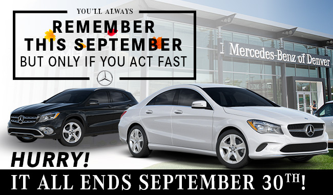 You'll Always Remember This September at Mercedes-Benz of Denver