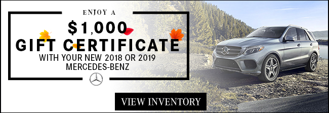 $1,000 Gift Certificate with a New 2018 or 2019 Mercedes-Benz