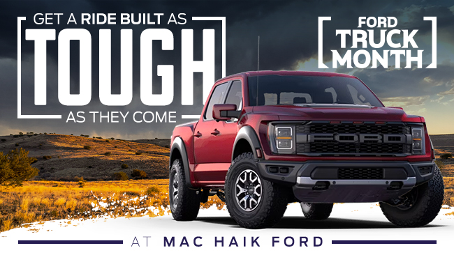 Get a Ride Built as Tough as they come - Ford Truck Month