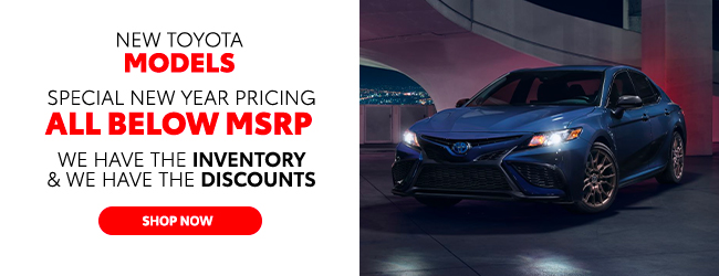 New Toyota Models - Special New Year pricing all below MSRP