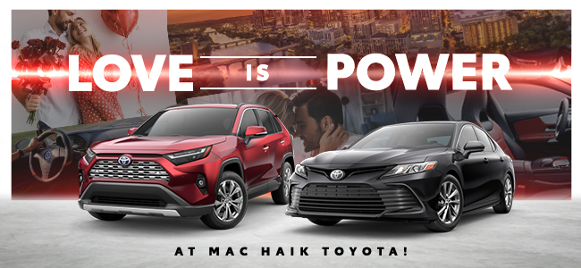 Love is power at Mac Haik Toyota