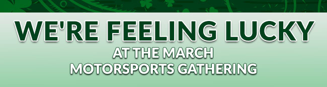 Show us the love at the February Motorsports Gathering