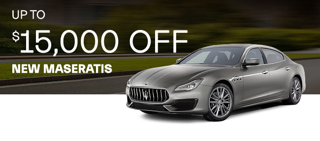 $15,000 off New Maseratis