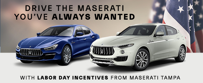 Drive the Maserati - Youve always wanted - with Labor Day Incentives from Maserati Tampa