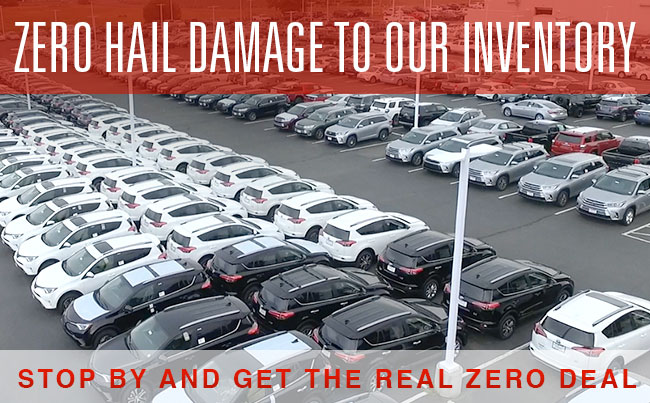ZERO Hail Damage to Our Inventory