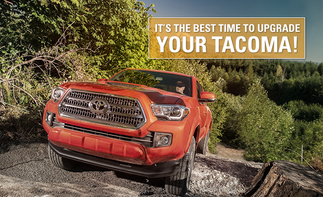 It's the best time to upgrade your Tacoma!