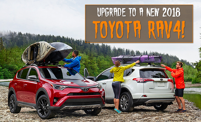 Upgrade To The New 2018 Rav4 Now!