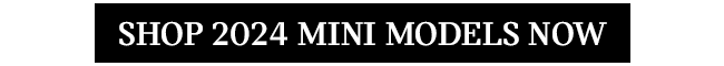 shop MINI models now