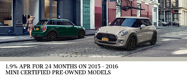 1.9% APR for 24 months on 2015 - 2016 MINI Certified Pre-Owned Models