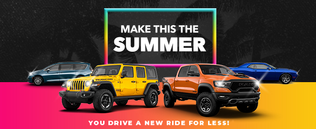 Make this the summer you drive a new ridefor less
