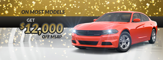 get $12,000 off msrp on most models