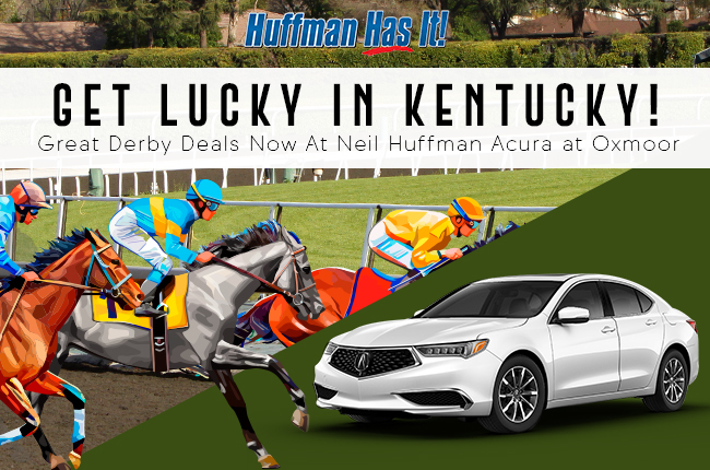 Great Derby Deals Now At Neil Huffman Acura at Oxmoor