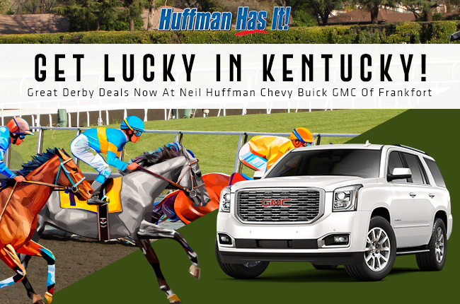 Great Derby Deals Now At Neil Huffman Chevy Buick GMC Of Frankfort