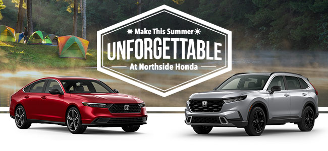 Unforgettable Summer at Northside Honda