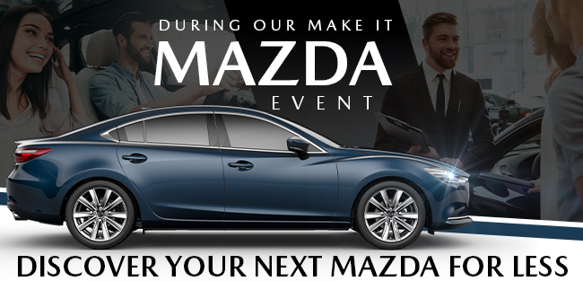 Discover Your Next Mazda For Less