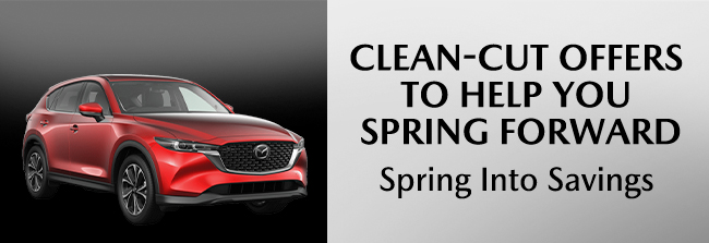 Clean-Cut offers to help you Spring forward - Spring into Savings