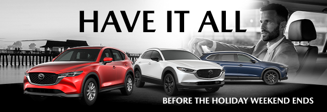 Have it all in a new Mazda for less