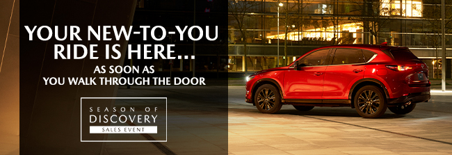 your new-to-you ride is here, as soon as you walk through the door.