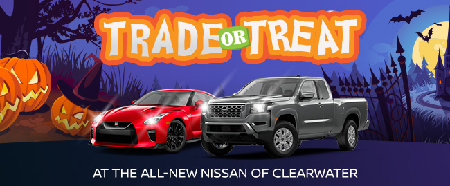 trade or treat promotion at the all-new Nissan of Clearwater
