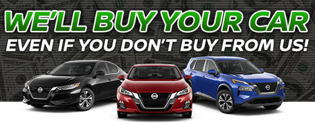 well buy your car even if you dont buy from us!