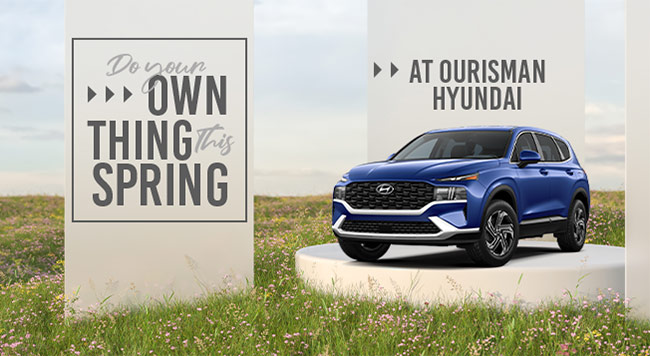 Presidents day savings onlt at Ourisman Hyundai